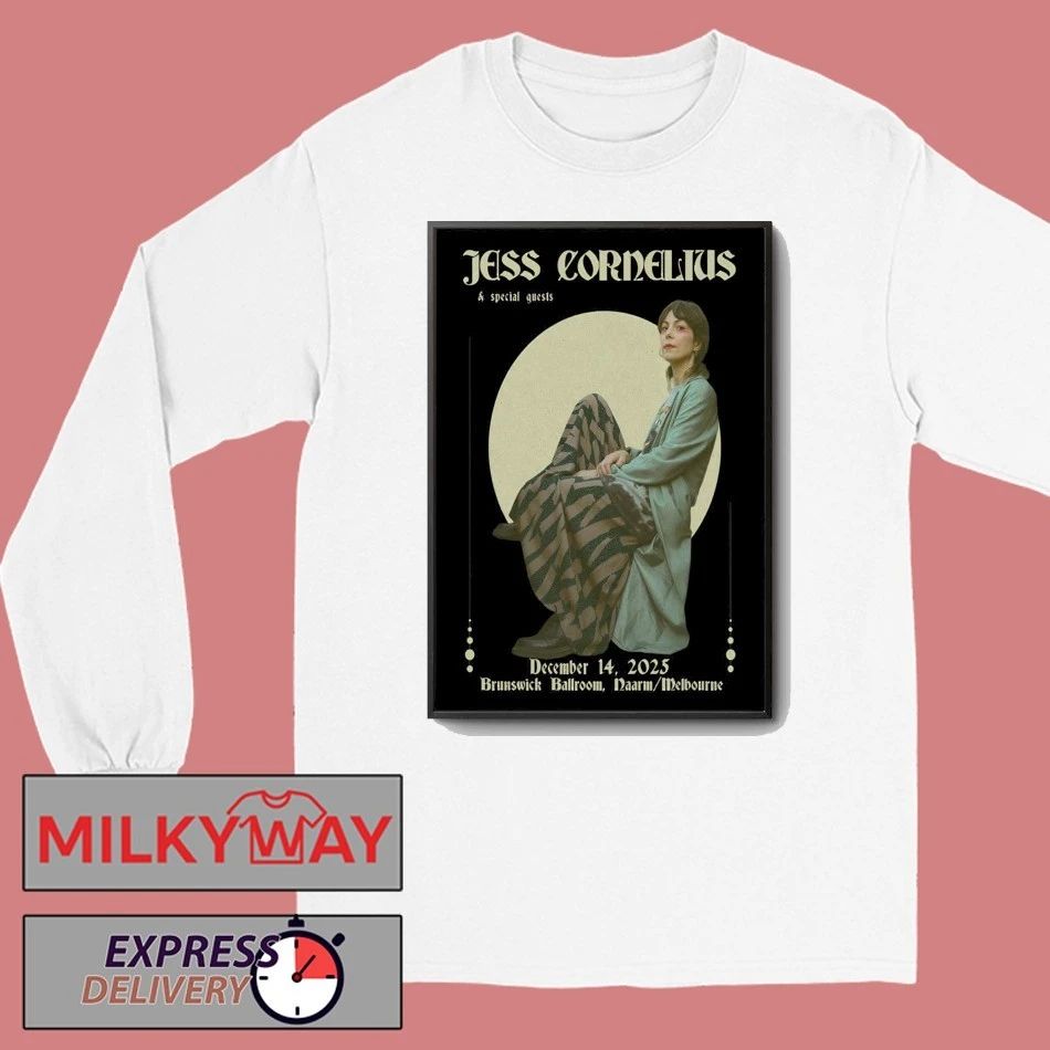 Jess Cornelius 12 14 2025 Brunswick Ballroom in Brunswick VIC Poster shirt
