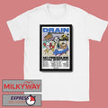 Drain Is Your Friend Tour 2026 Poster shirt